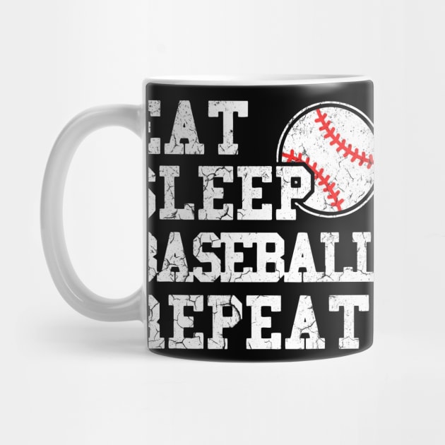 EAT SLEEP BASEBALL REPEAT by Freedom Haze